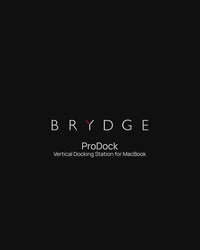 Brydge ProDock Duo - Vertical Dual-Display Thunderbolt 4 Dock for MacBook